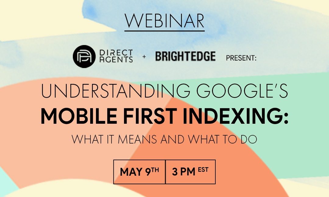 Register For Our Webinar With Brightedge: Mobile First Indexing