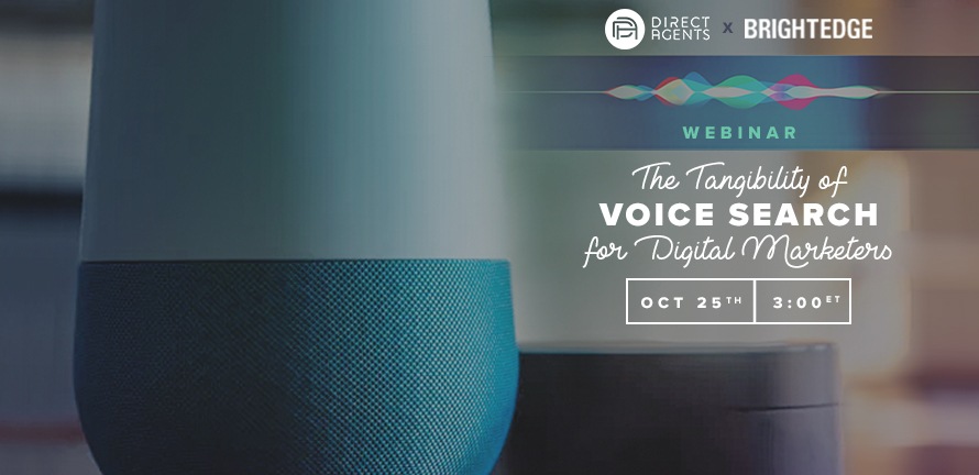 Join Us For Our Webinar With Brightedge: The Tangibility of Voice Search for Digital Marketers