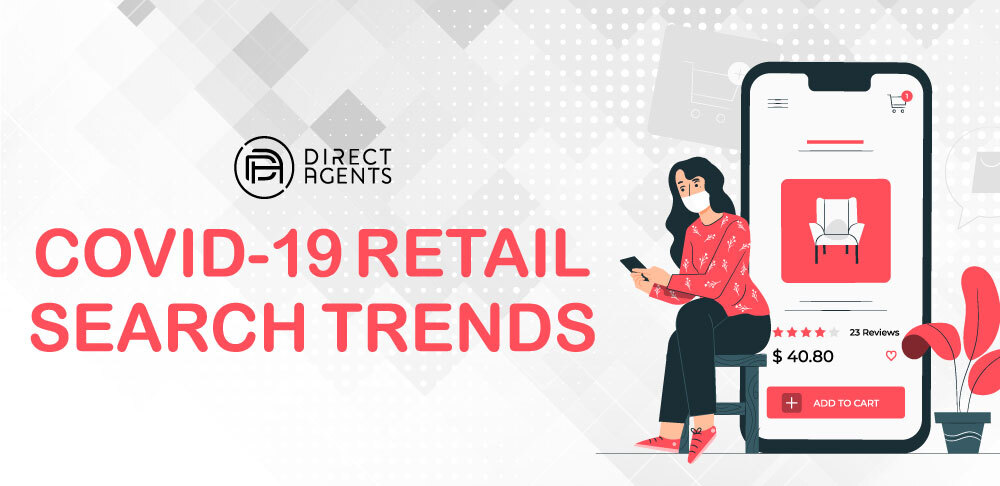 COVID-19 Retail Search Trends