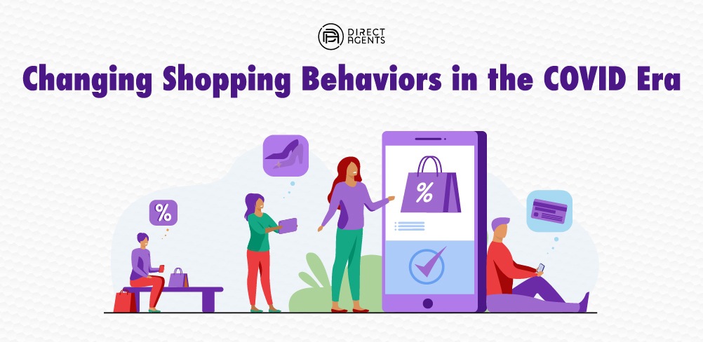 Changing Shopping Behaviors in the COVID Era