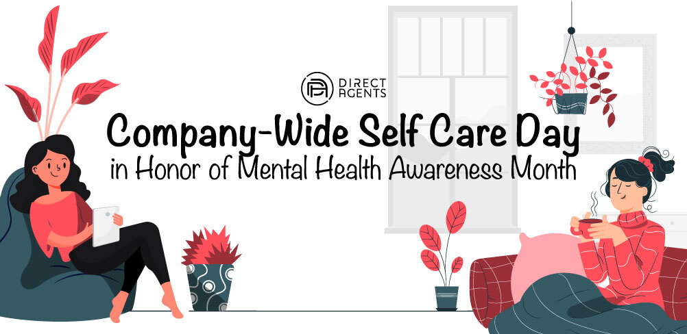 Company-Wide Self Care Day in Honor of Mental Health Awareness Month