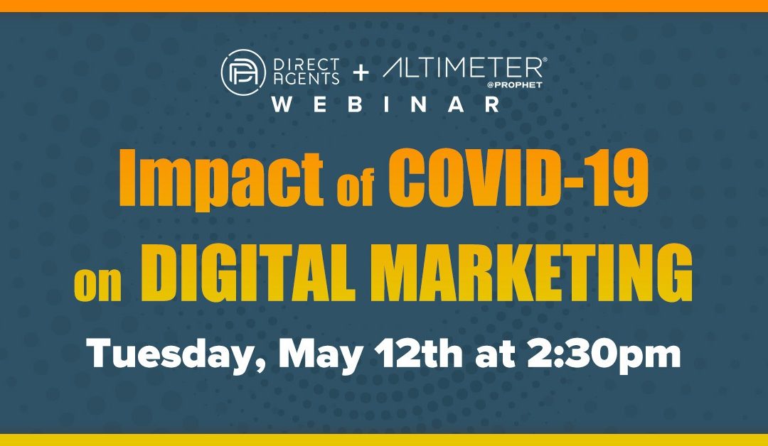 Direct Agents + Altimeter Present a Webinar on The Digital Marketing Landscape