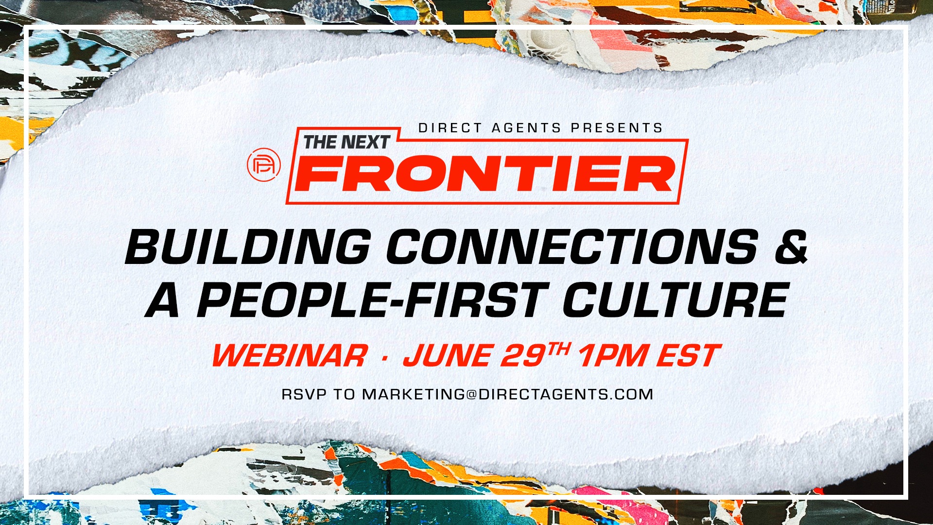 “The Next Frontier: Building Connections & a People-First Culture” – Key Takeaways
