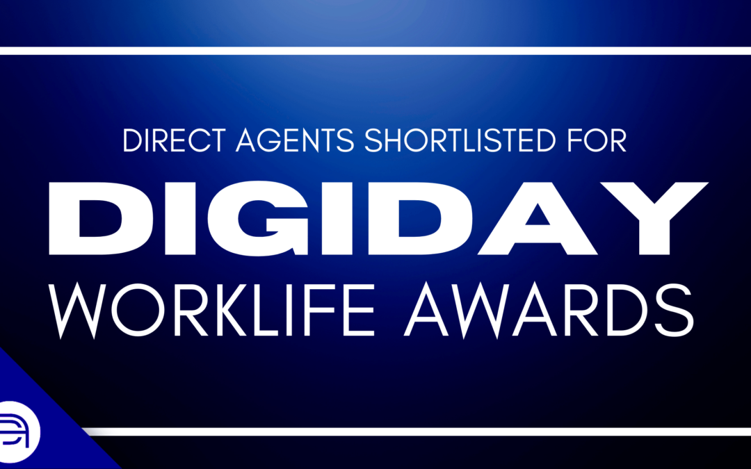 Direct Agents Shortlisted For Digiday Worklife Awards