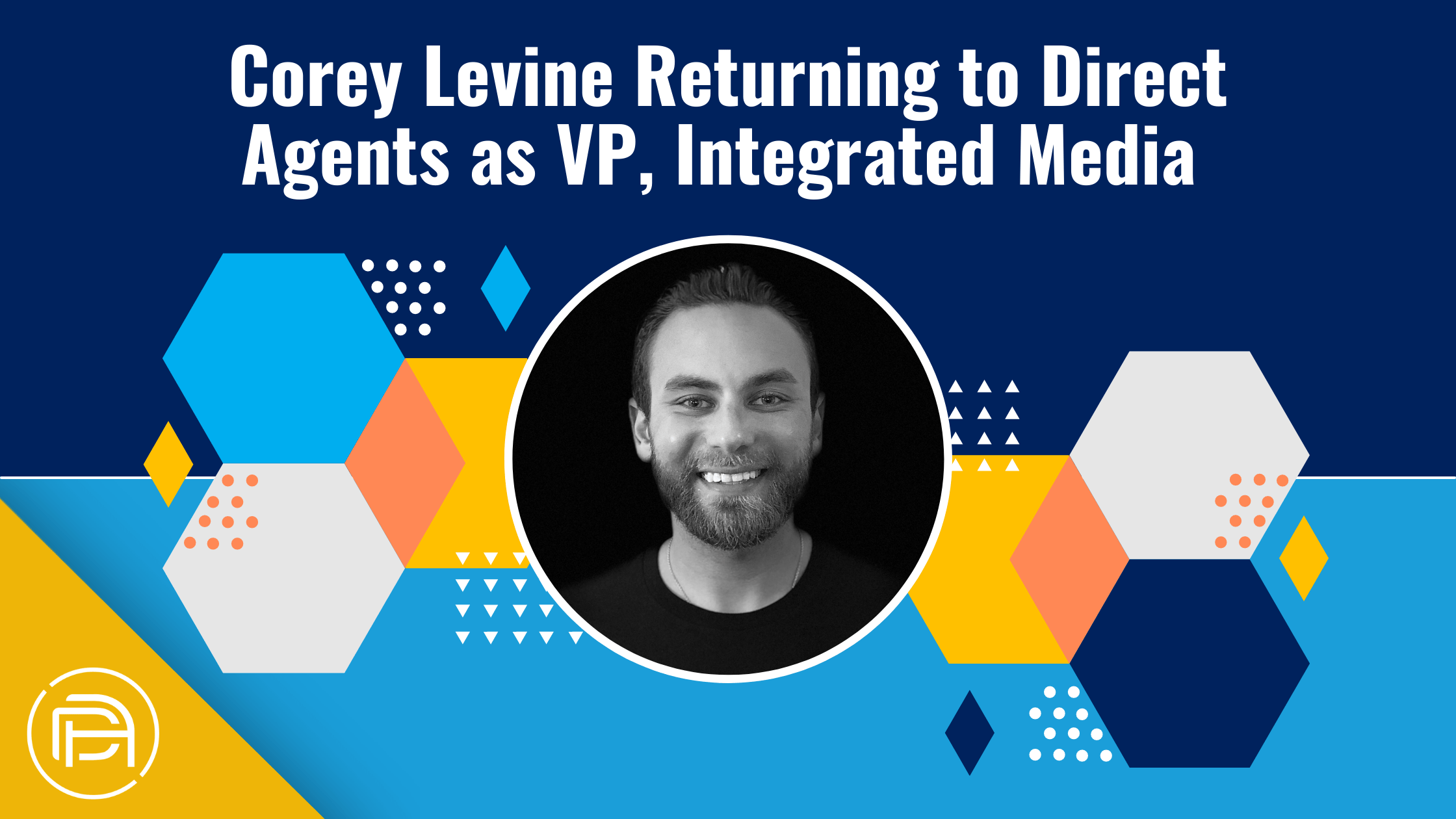 OMD Group Director Corey Levine Returning to Direct Agents for VP Role