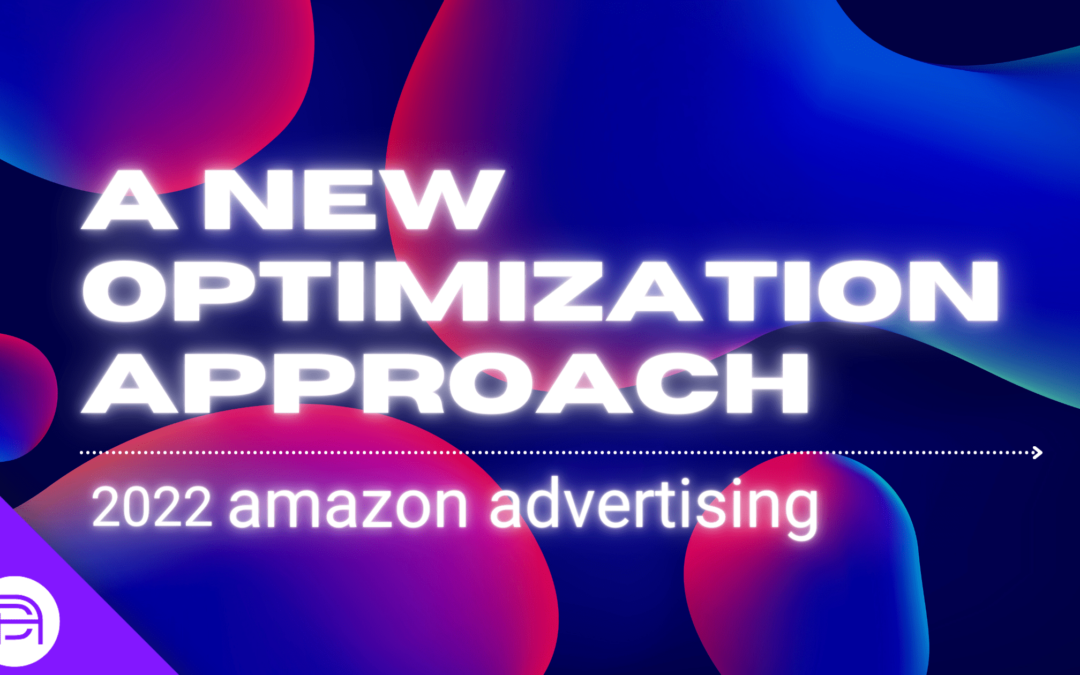 2022 Amazon Advertising: A New Optimization Approach