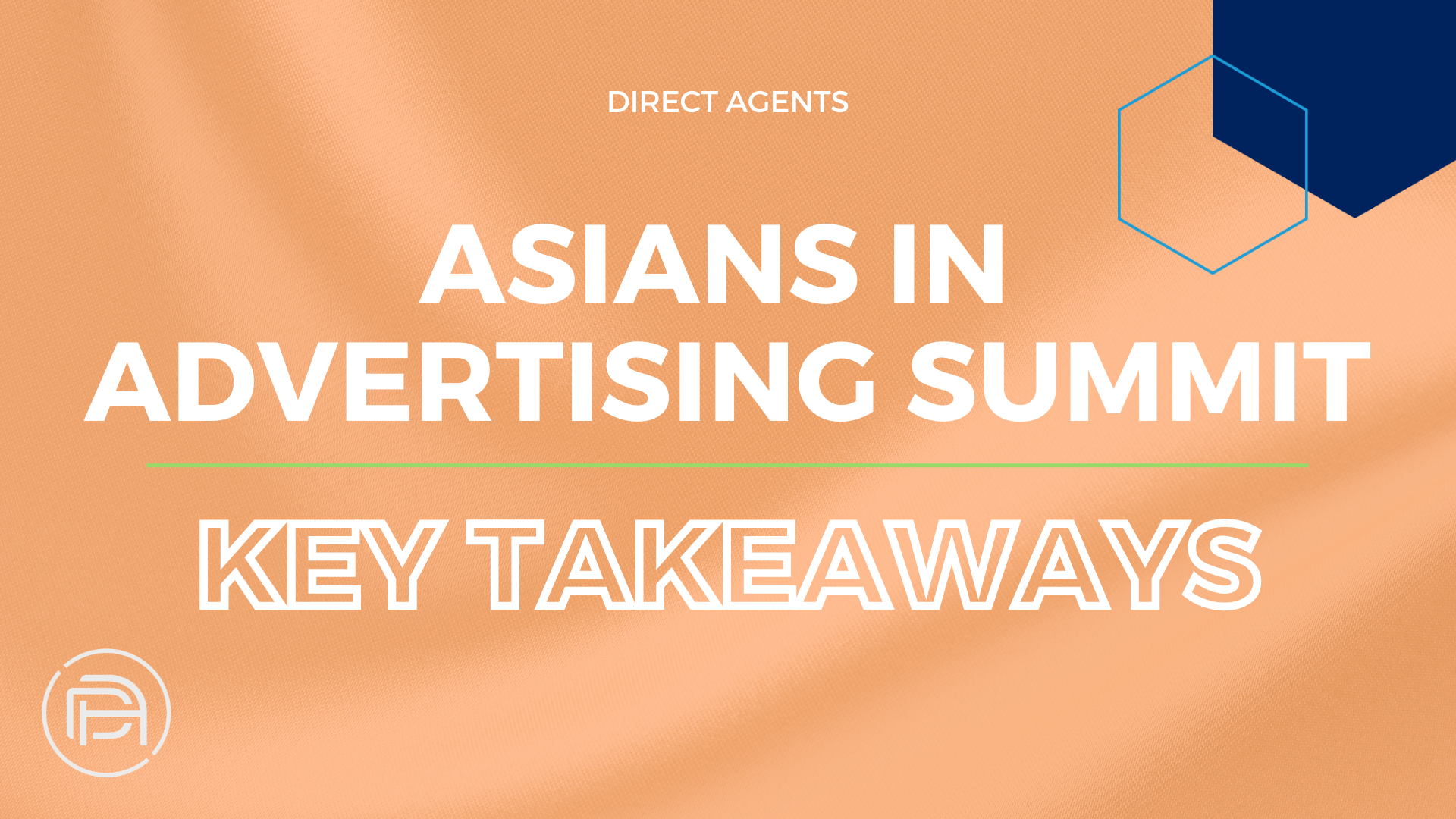 Asians In Advertising Summit: Key Takeaways