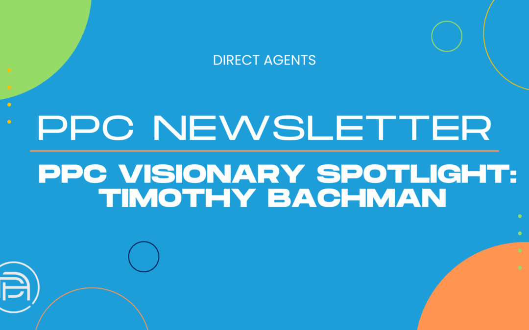 PPC Visionary Spotlight: Timothy Bachman