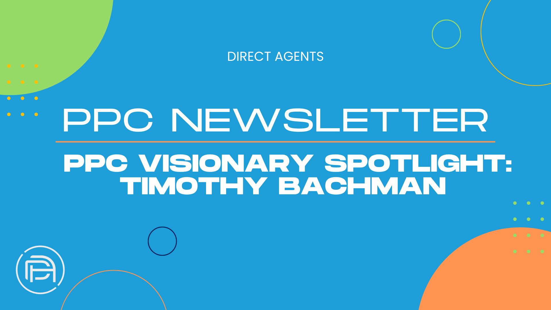 PPC Visionary Spotlight: Timothy Bachman