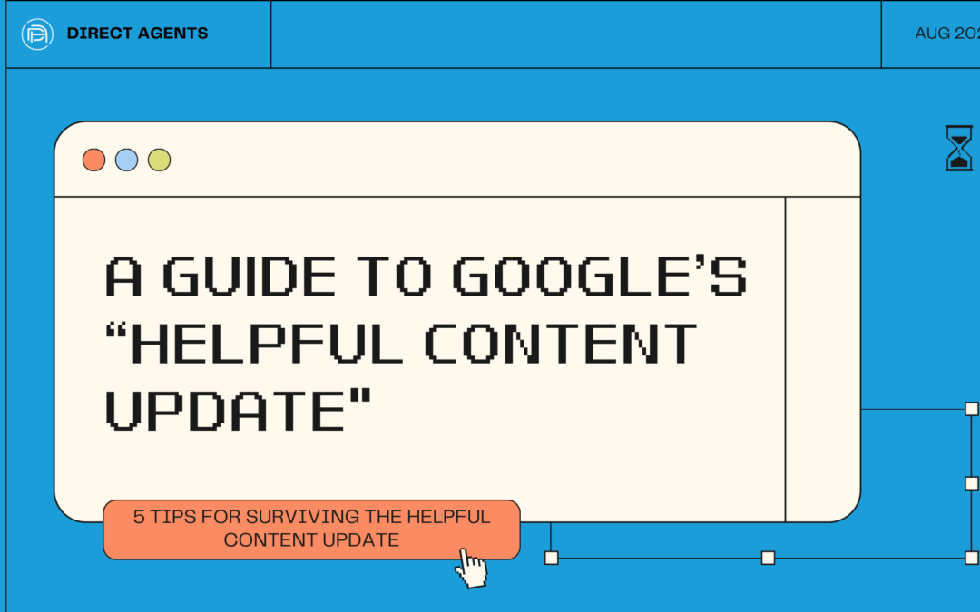 A Guide to Google’s “Helpful Content Update”