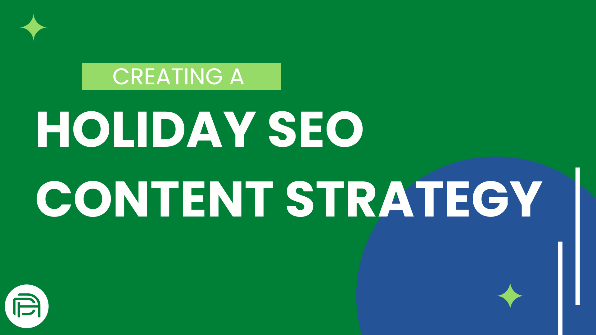 Creating a Holiday SEO Content Strategy