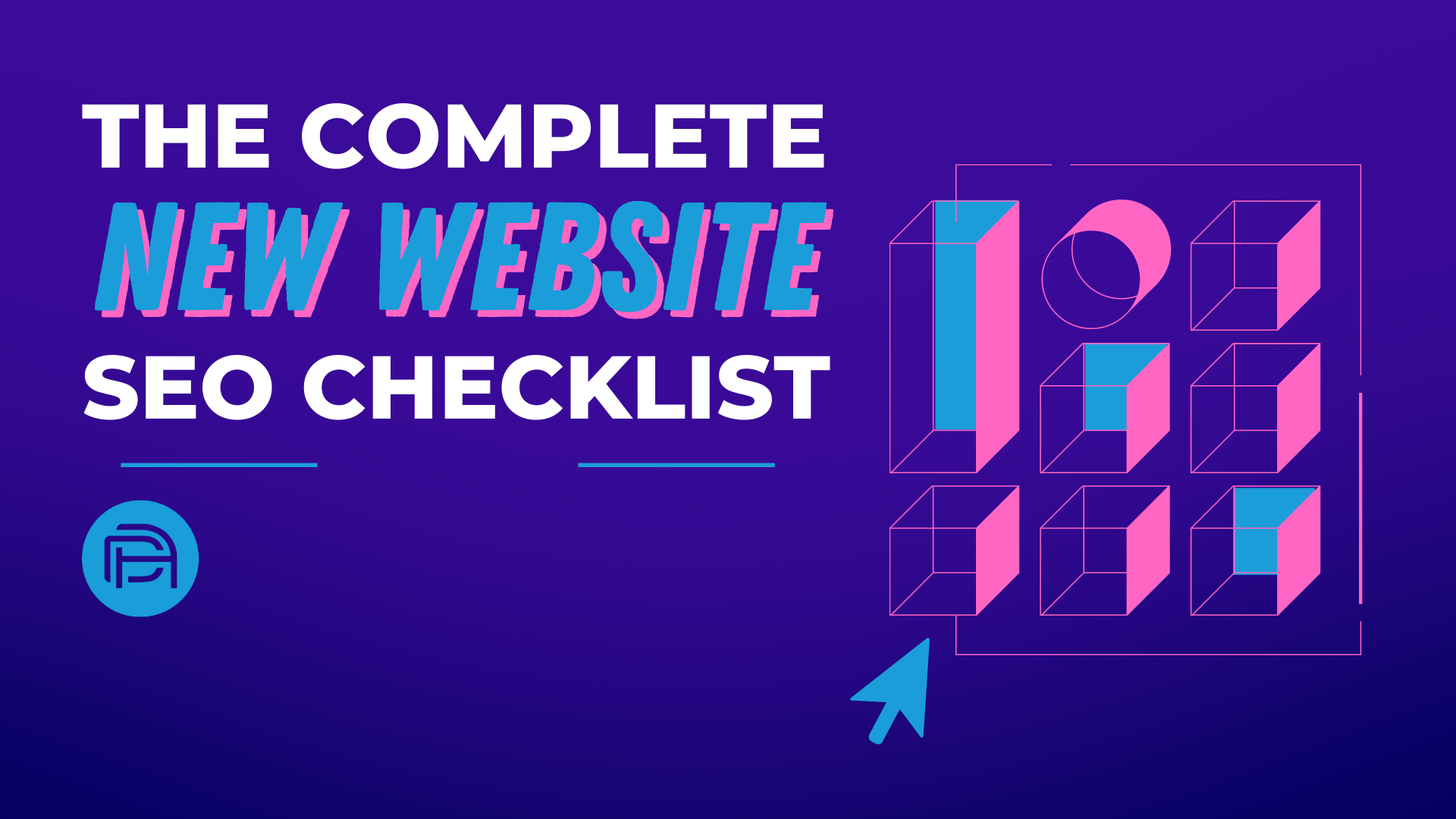 The Complete New Website SEO Checklist