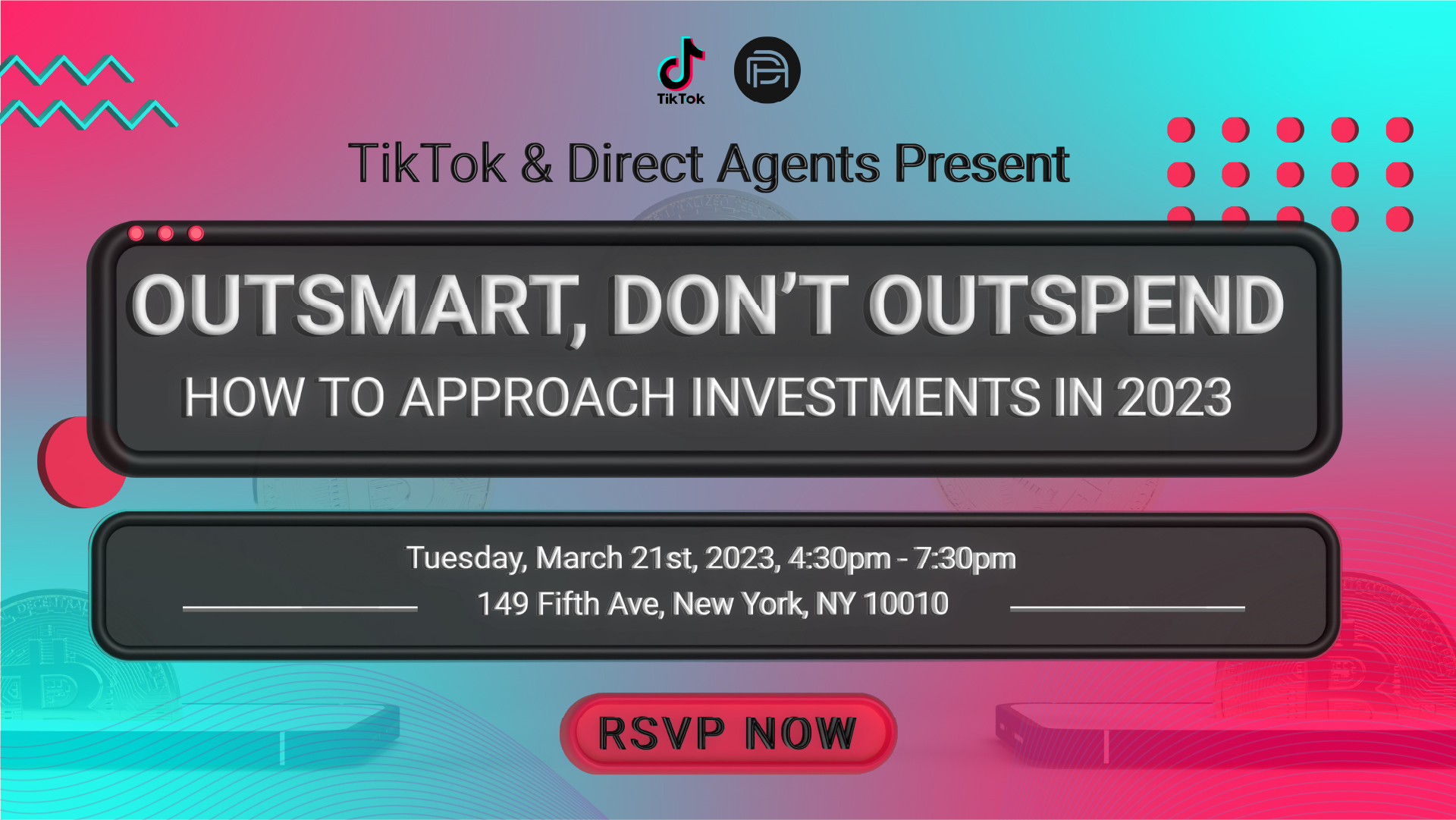 TikTok & Direct Agents Present “Outsmart, Don’t Outspend: How to Approach Investments in 2023”