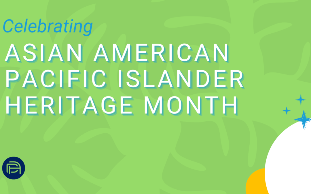 Honoring AAPI Heritage Month: 2023 Resources