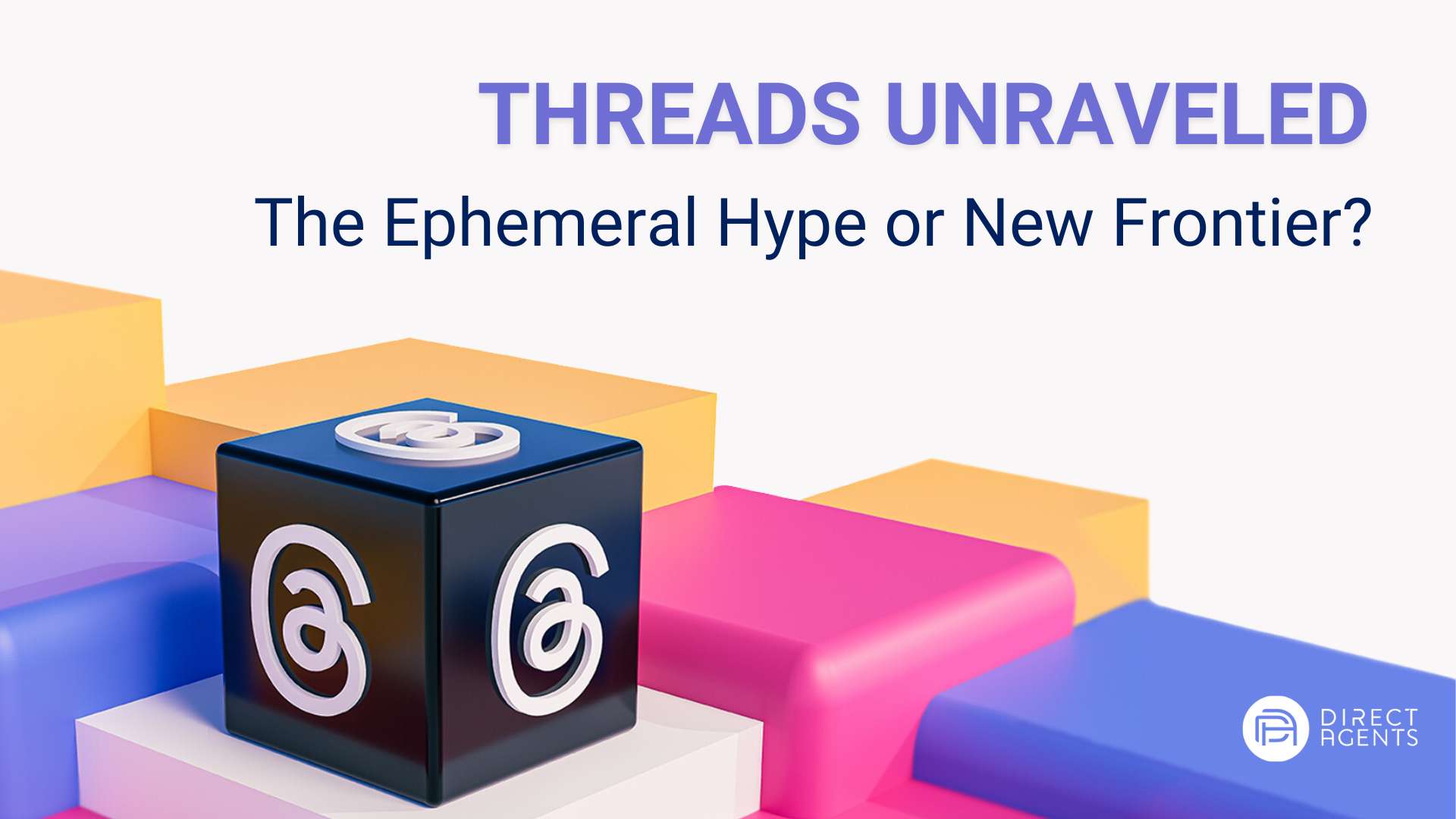 Threads Unraveled: The Ephemeral Hype or New Frontier?