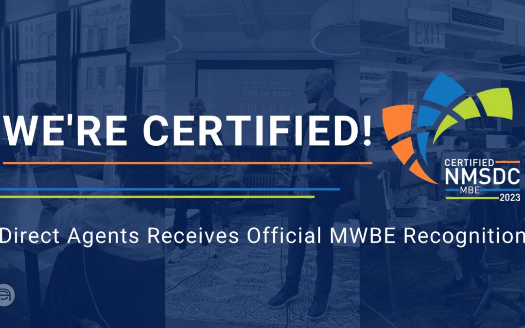 We’re Certified! Direct Agents Receives Official MWBE Recognition