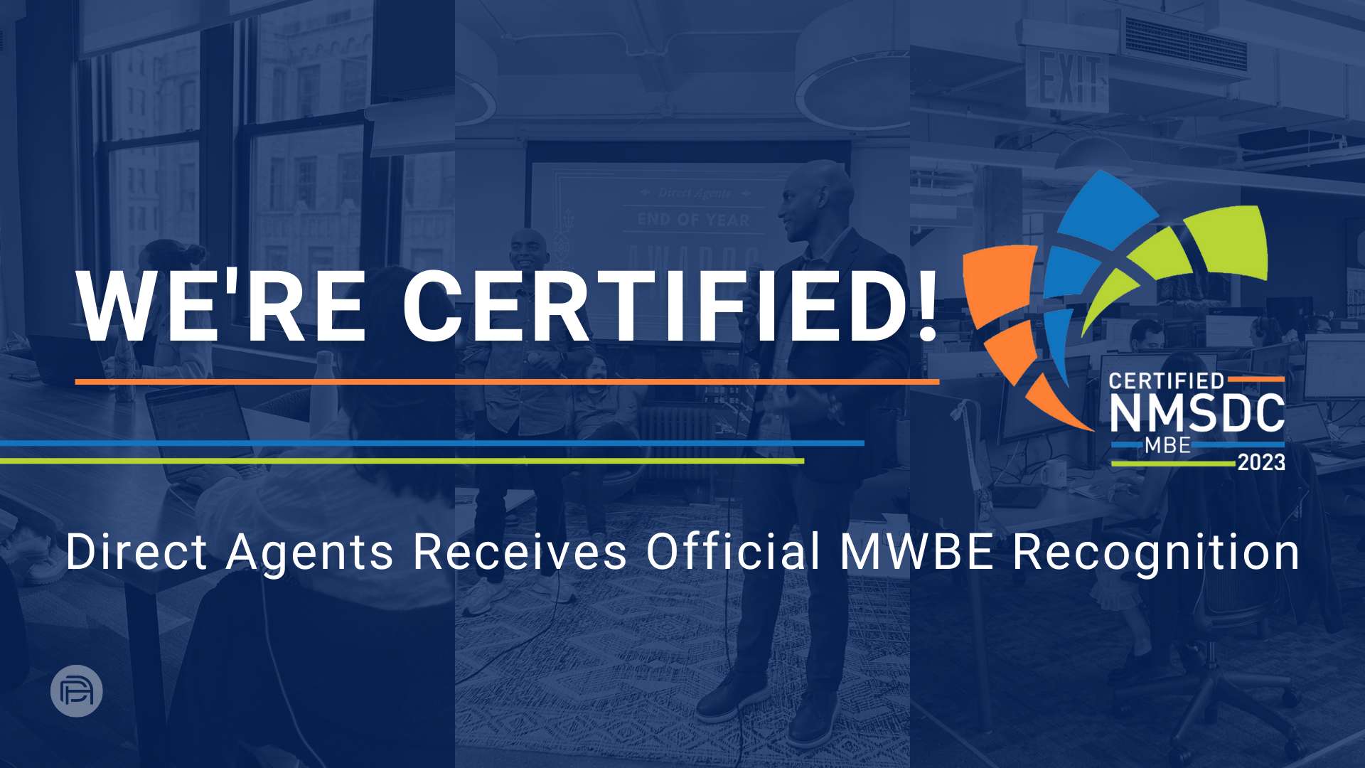 We’re Certified! Direct Agents Receives Official MWBE Recognition