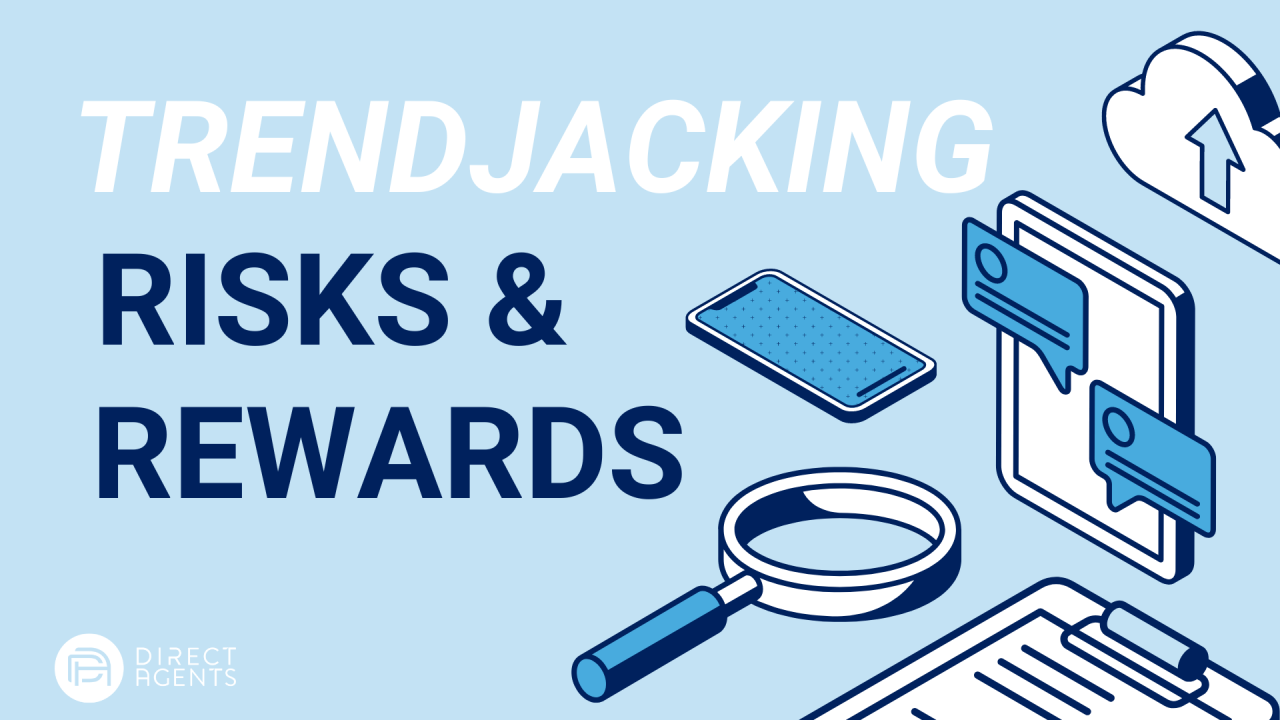 Trendjacking: Balancing Risks & Rewards
