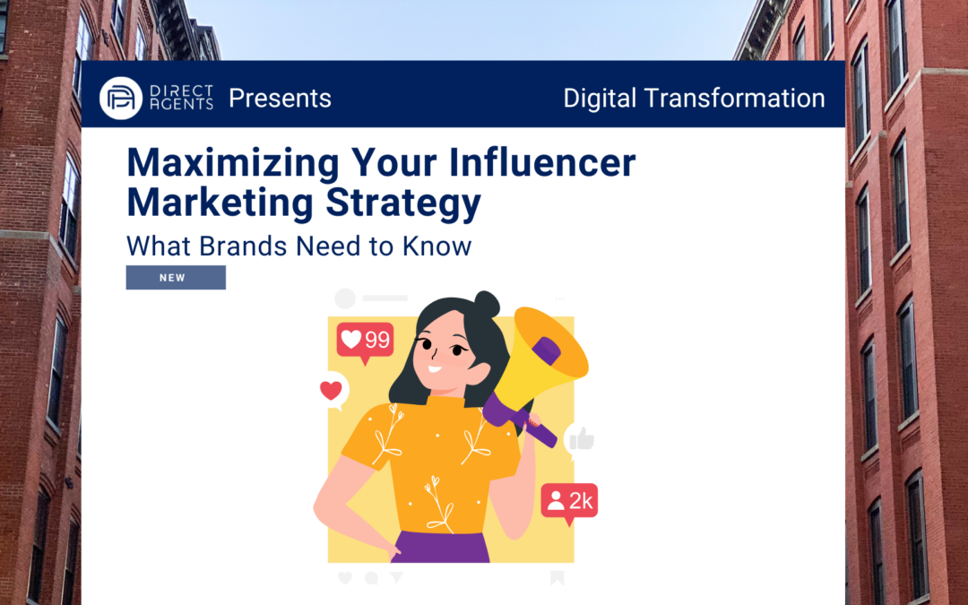 Maximizing Your Influencer Marketing Strategy: What Brands Need to Know