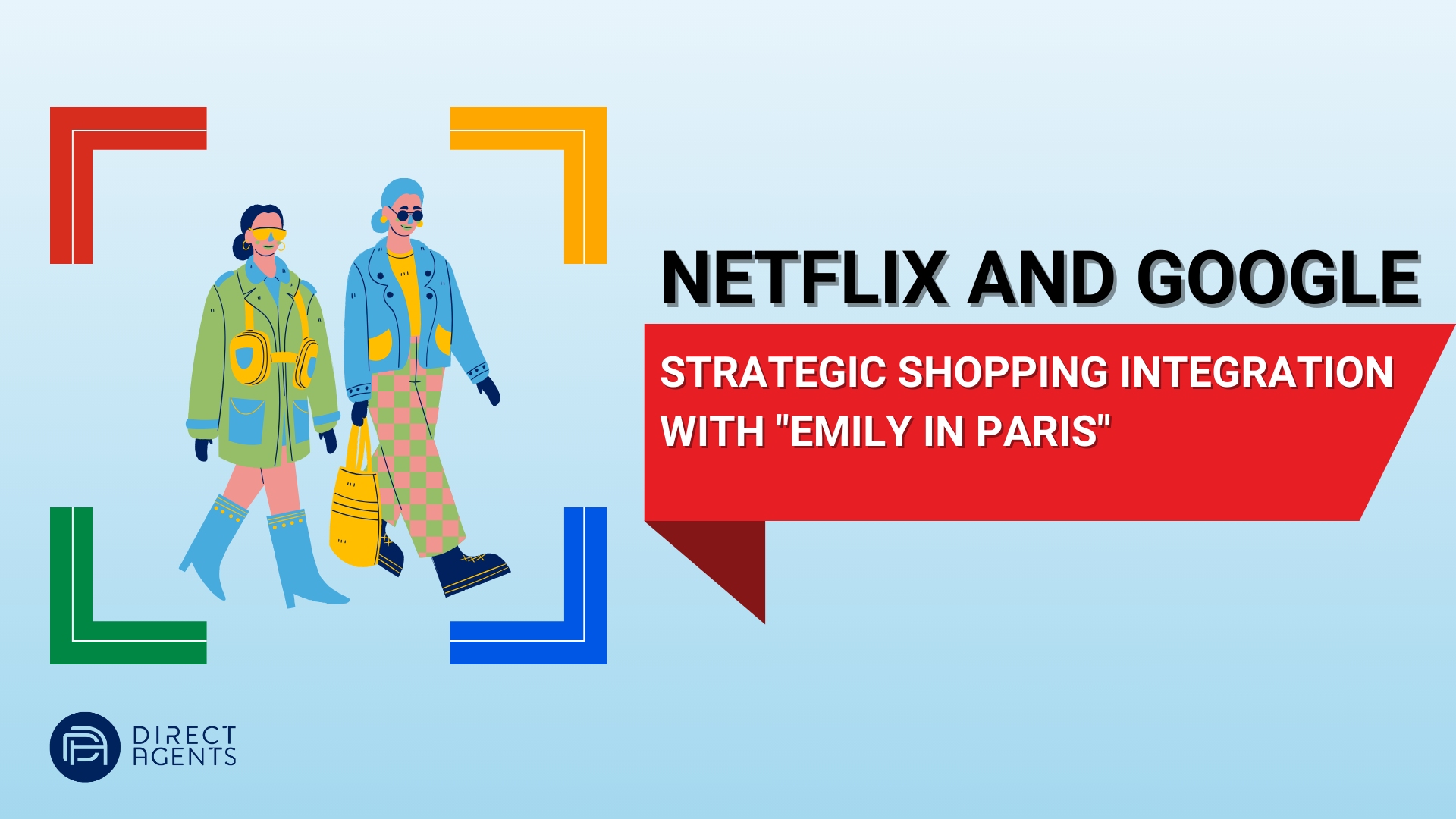 Netflix and Google: Strategic Shopping Integration with “Emily in Paris”