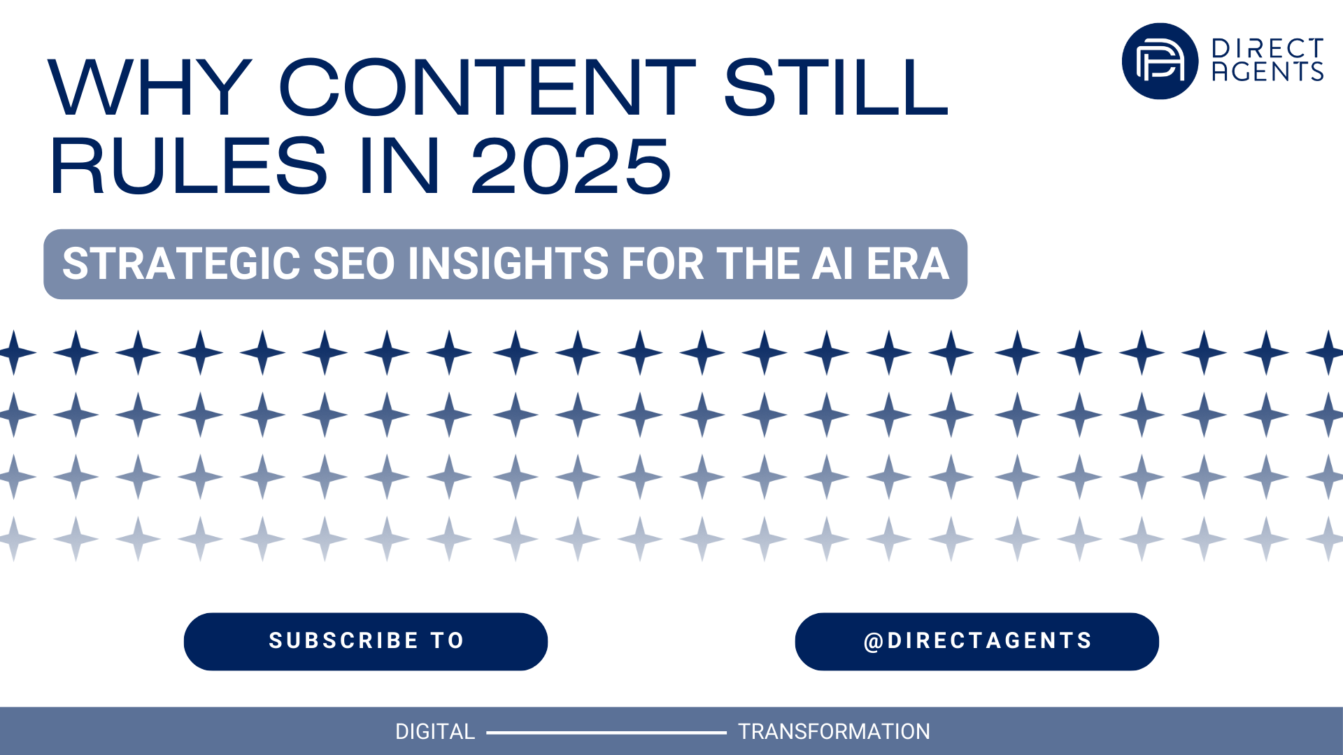 Why Content Still Rules in 2025: Strategic SEO Insights for the AI Era
