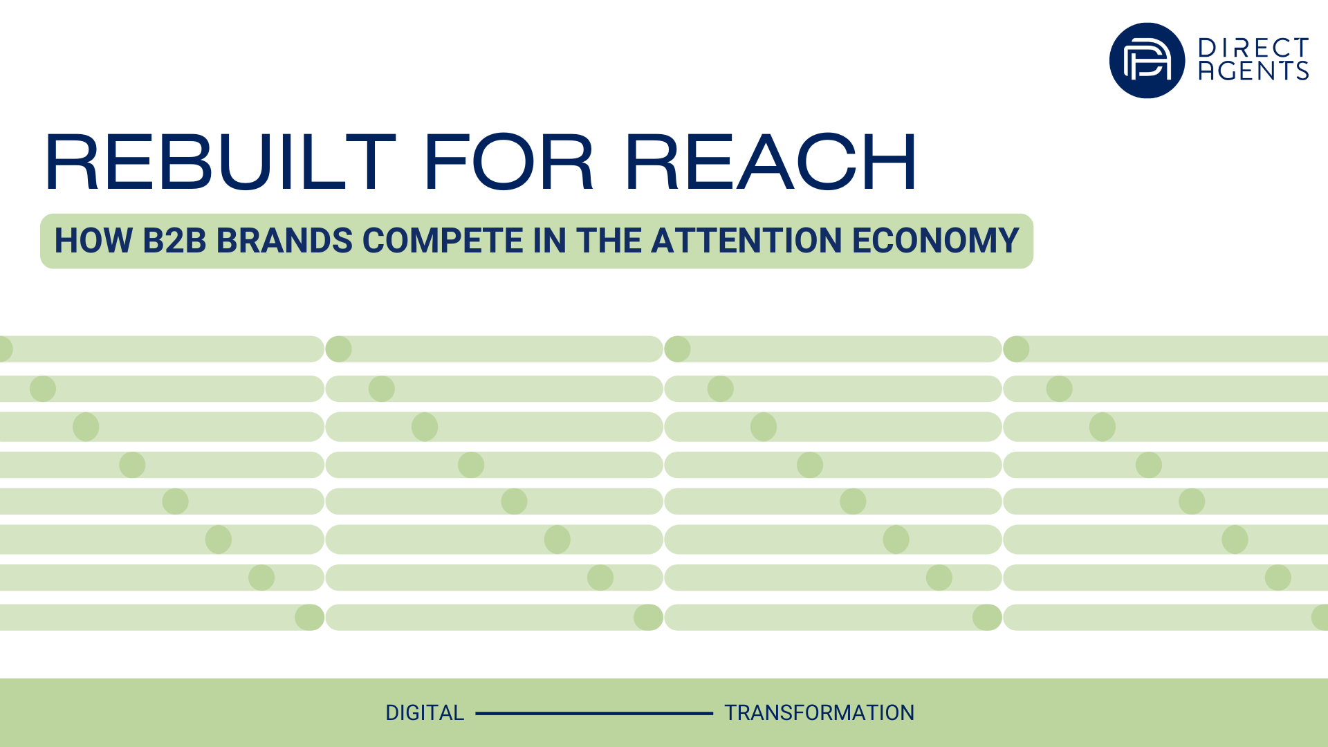 Rebuilt for Reach: How B2B Brands Compete in the Attention Economy