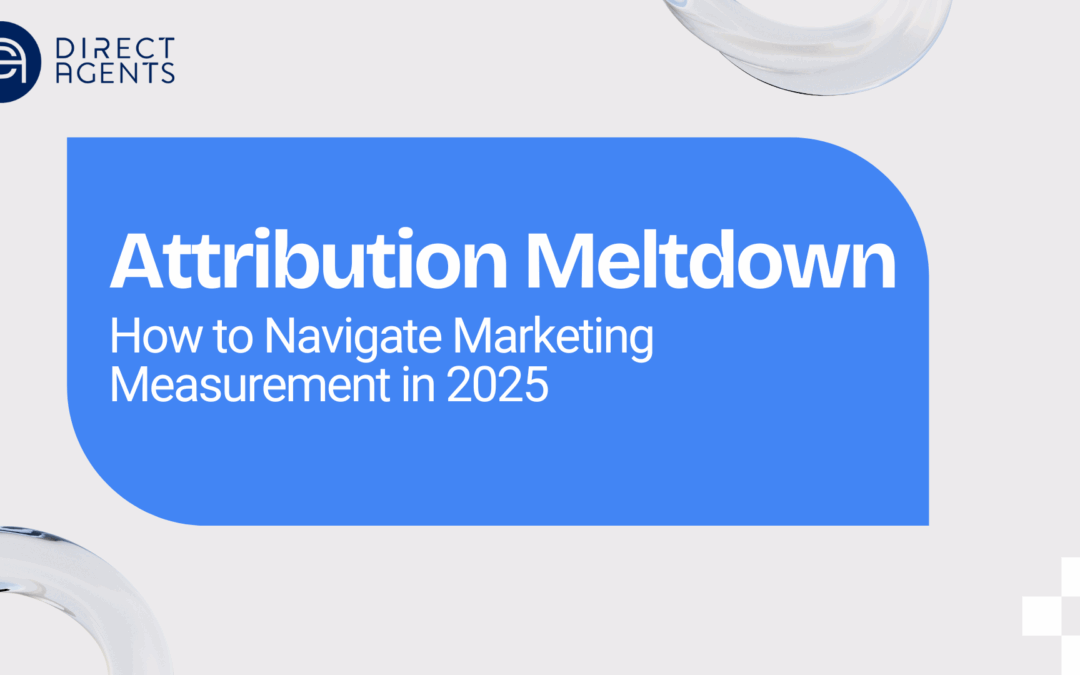 Attribution Meltdown: How to Navigate Marketing Measurement in 2025