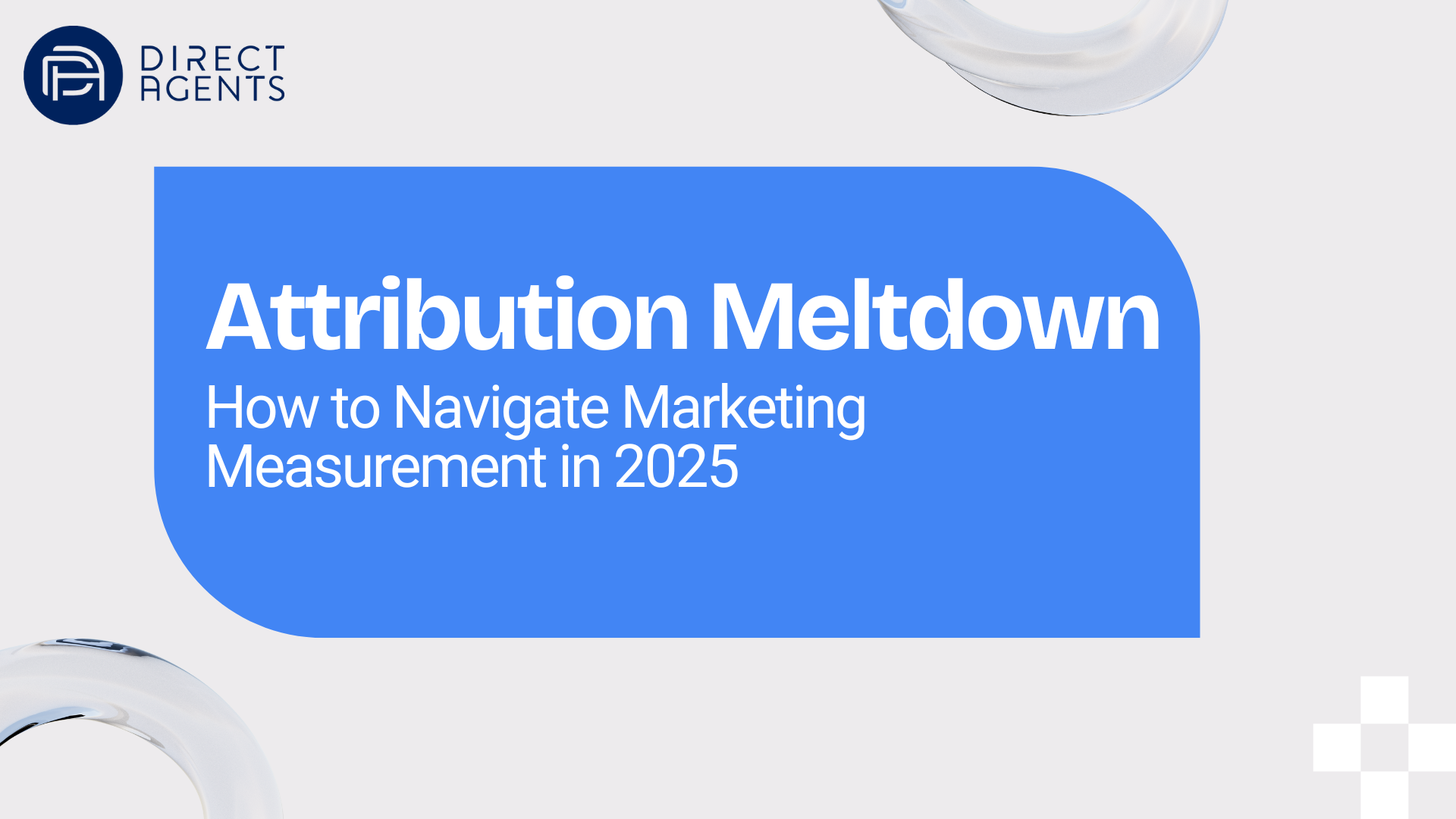 Attribution Meltdown: How to Navigate Marketing Measurement in 2025