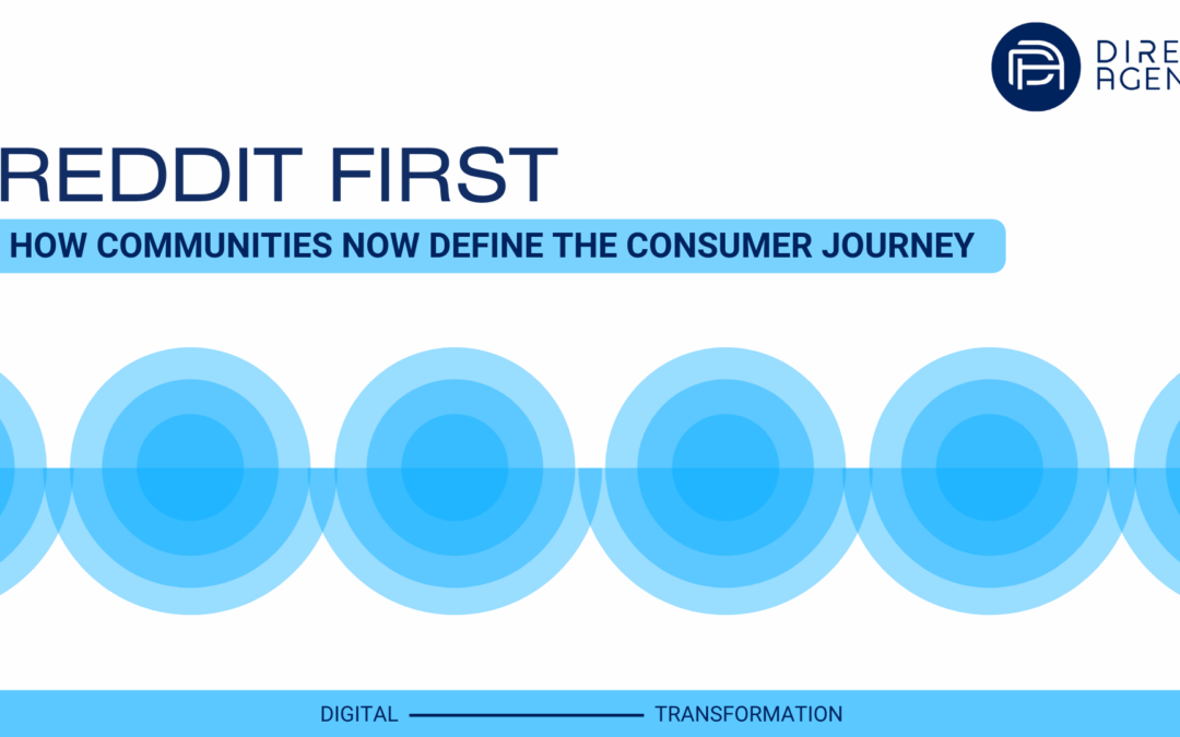 Reddit First: How Communities Now Define the Consumer Journey